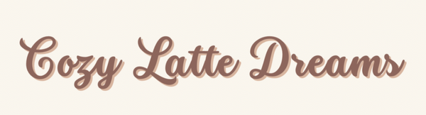 Cozy Latte Dreams